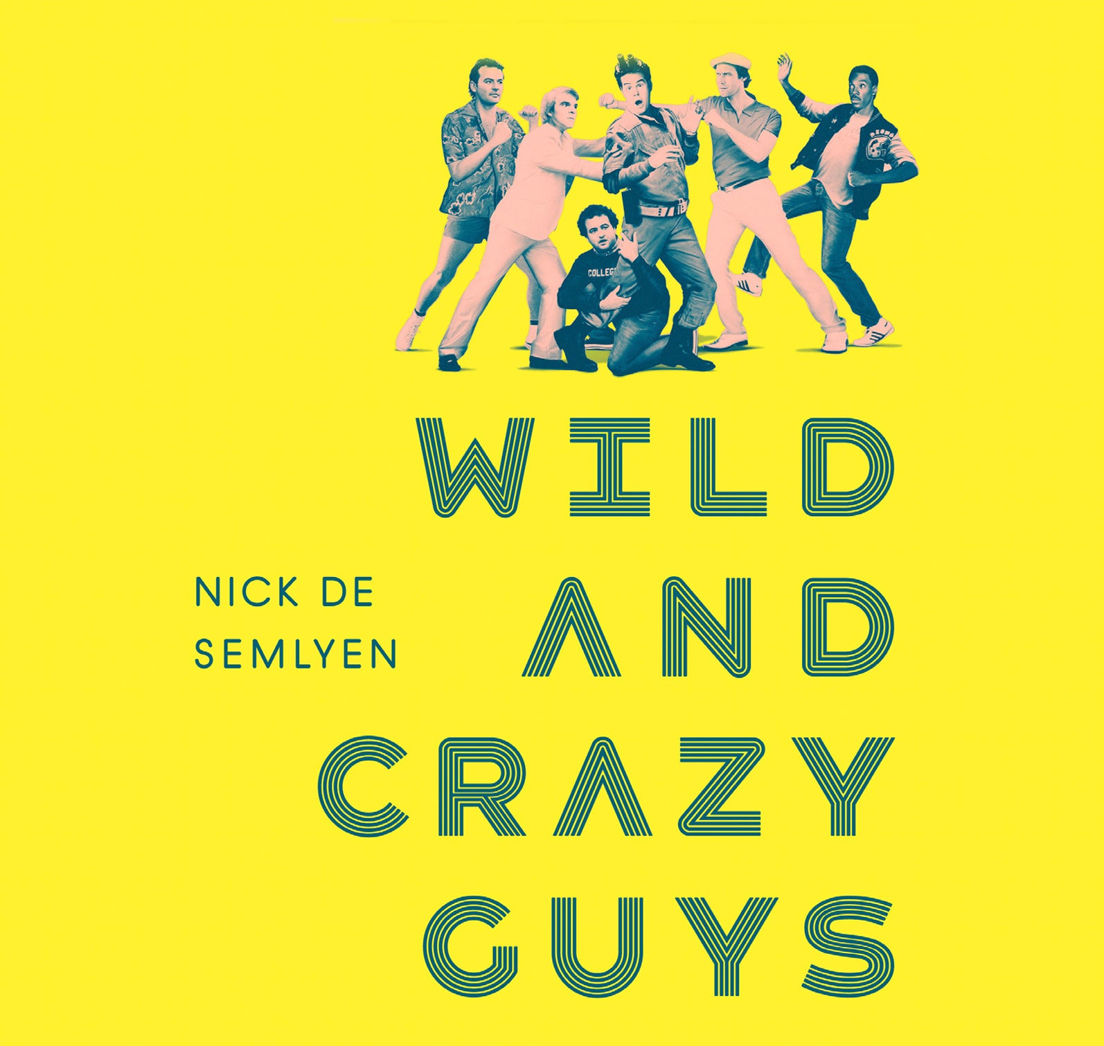 Wild And Crazy Guys - Unbridged Audio Book on CD