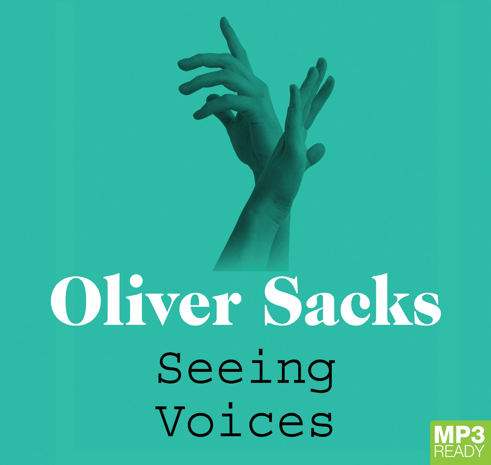 Seeing Voices  - Unbridged Audio Book on MP3