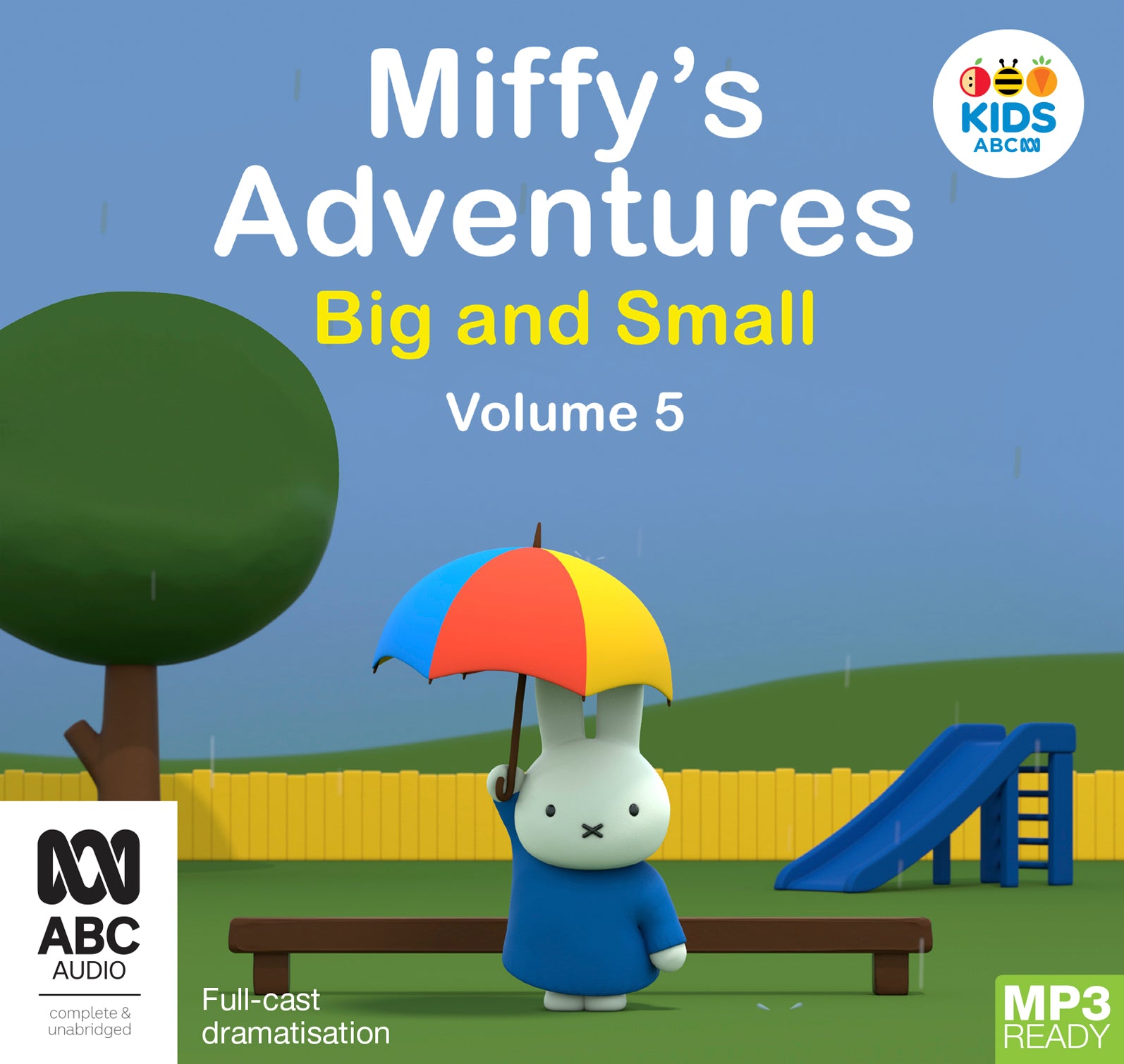 Miffy's Adventures Big And Small: Volume Five  - Unbridged Audio Book on MP3