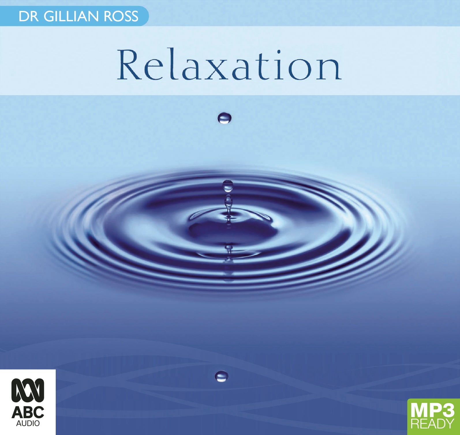 Relaxation  - Unbridged Audio Book on MP3