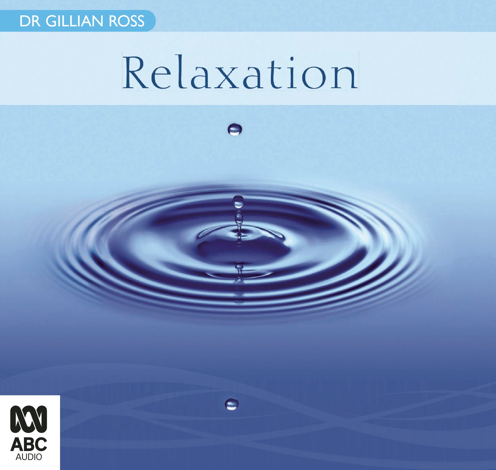 Relaxation - Unbridged Audio Book on CD