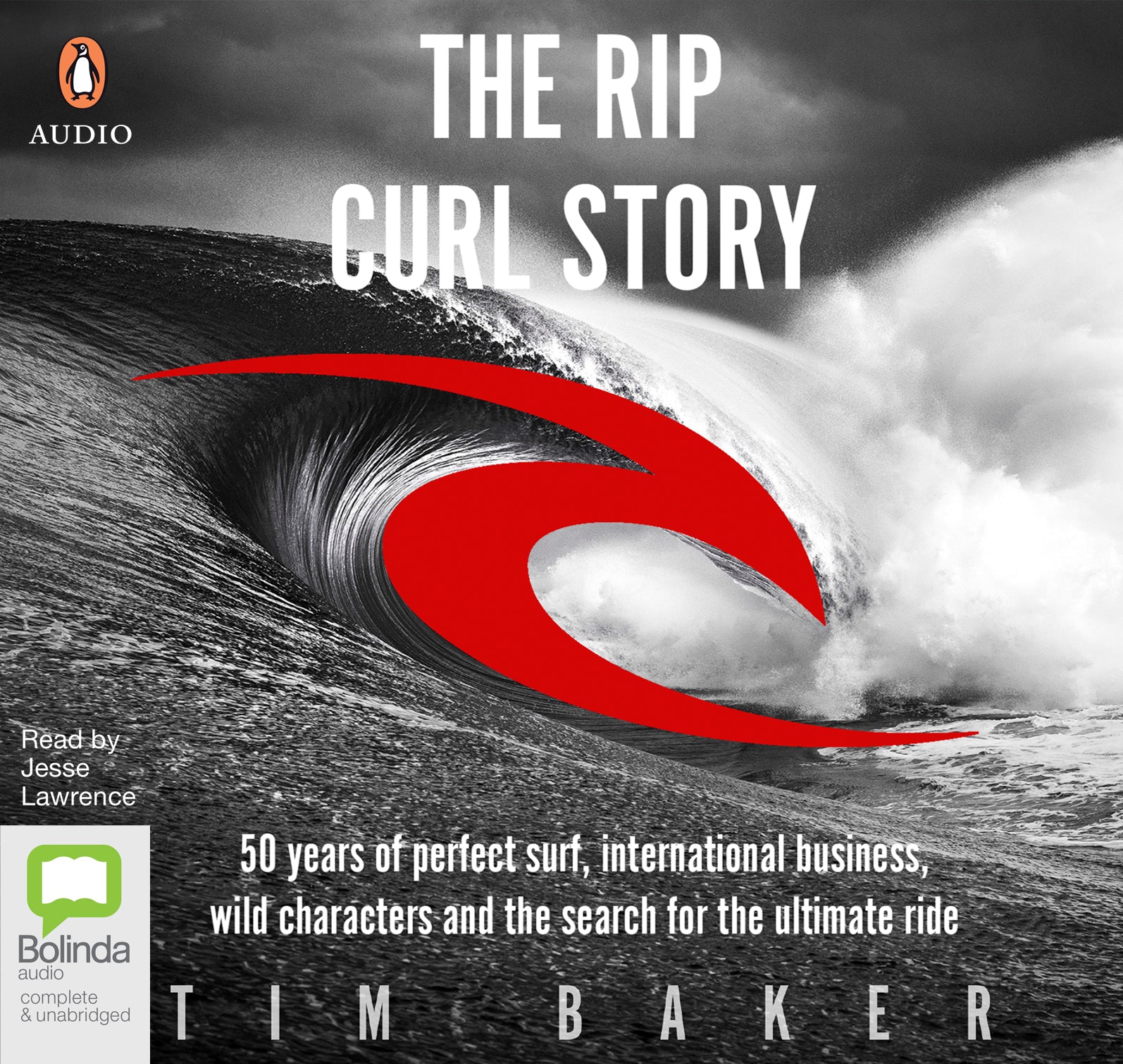 The Rip Curl Story - Unbridged Audio Book on CD