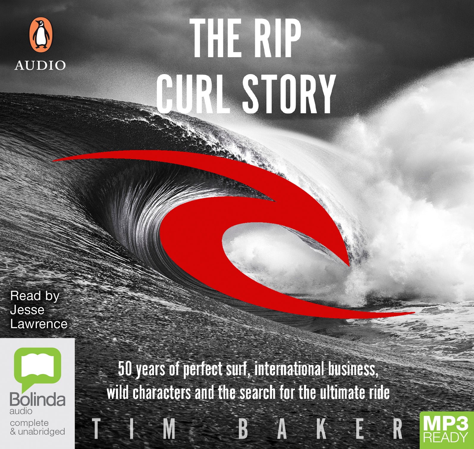 The Rip Curl Story  - Unbridged Audio Book on MP3