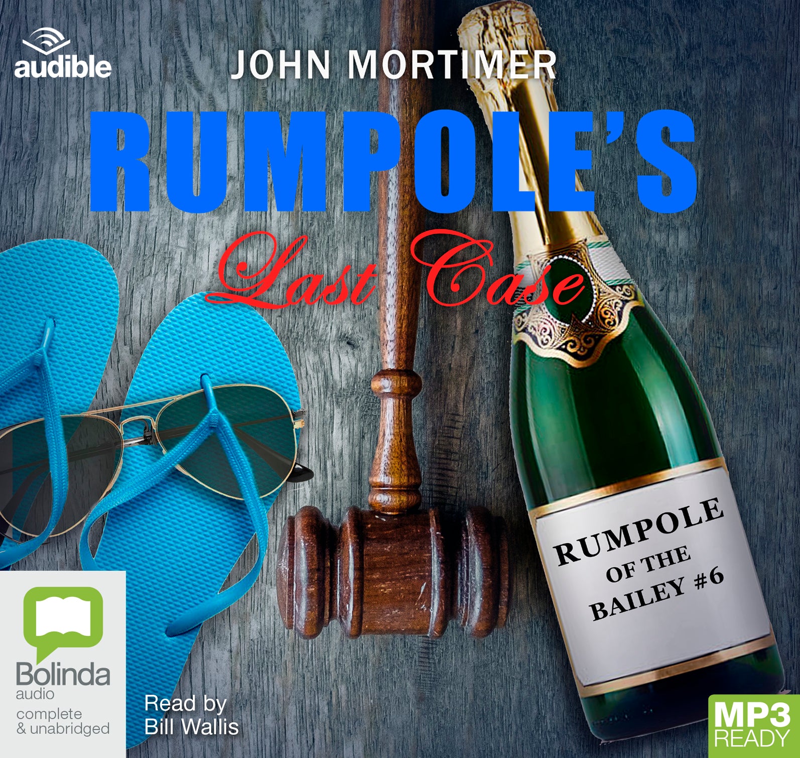 Rumpole's Last Case  - Unbridged Audio Book on MP3