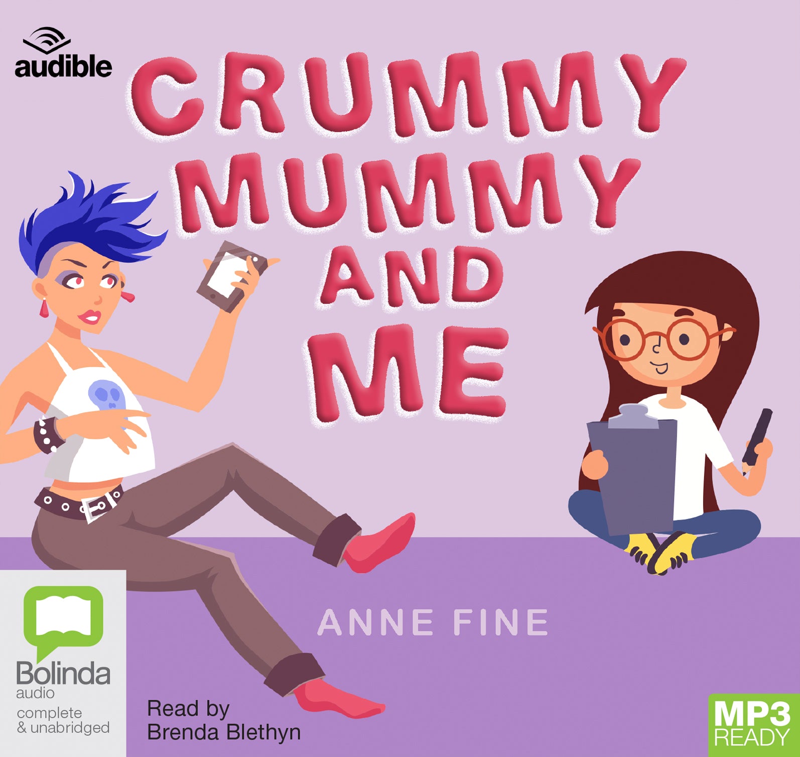 Crummy Mummy And Me  - Unbridged Audio Book on MP3