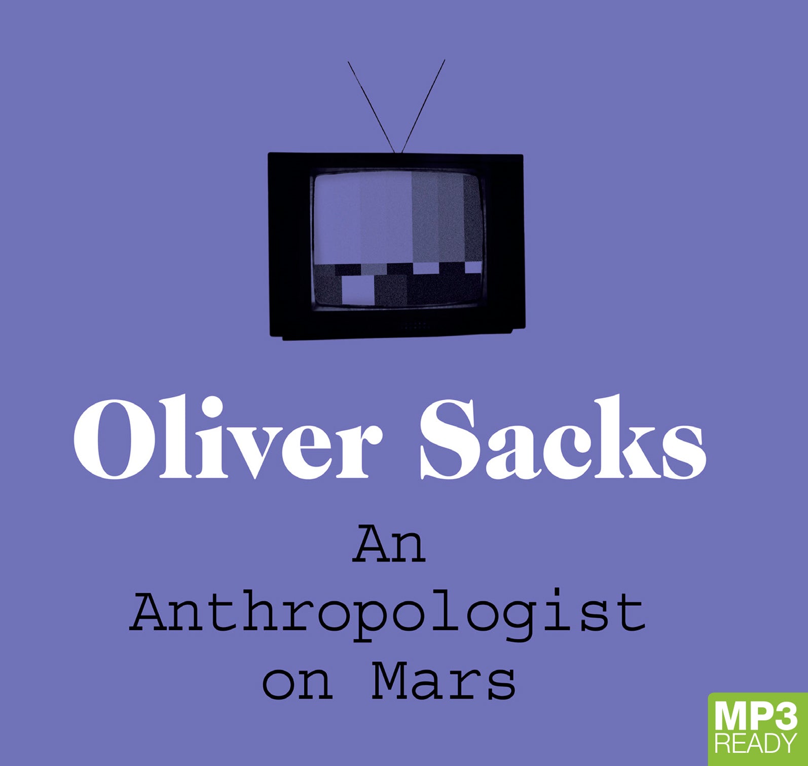 An Anthropologist On Mars  - Unbridged Audio Book on MP3