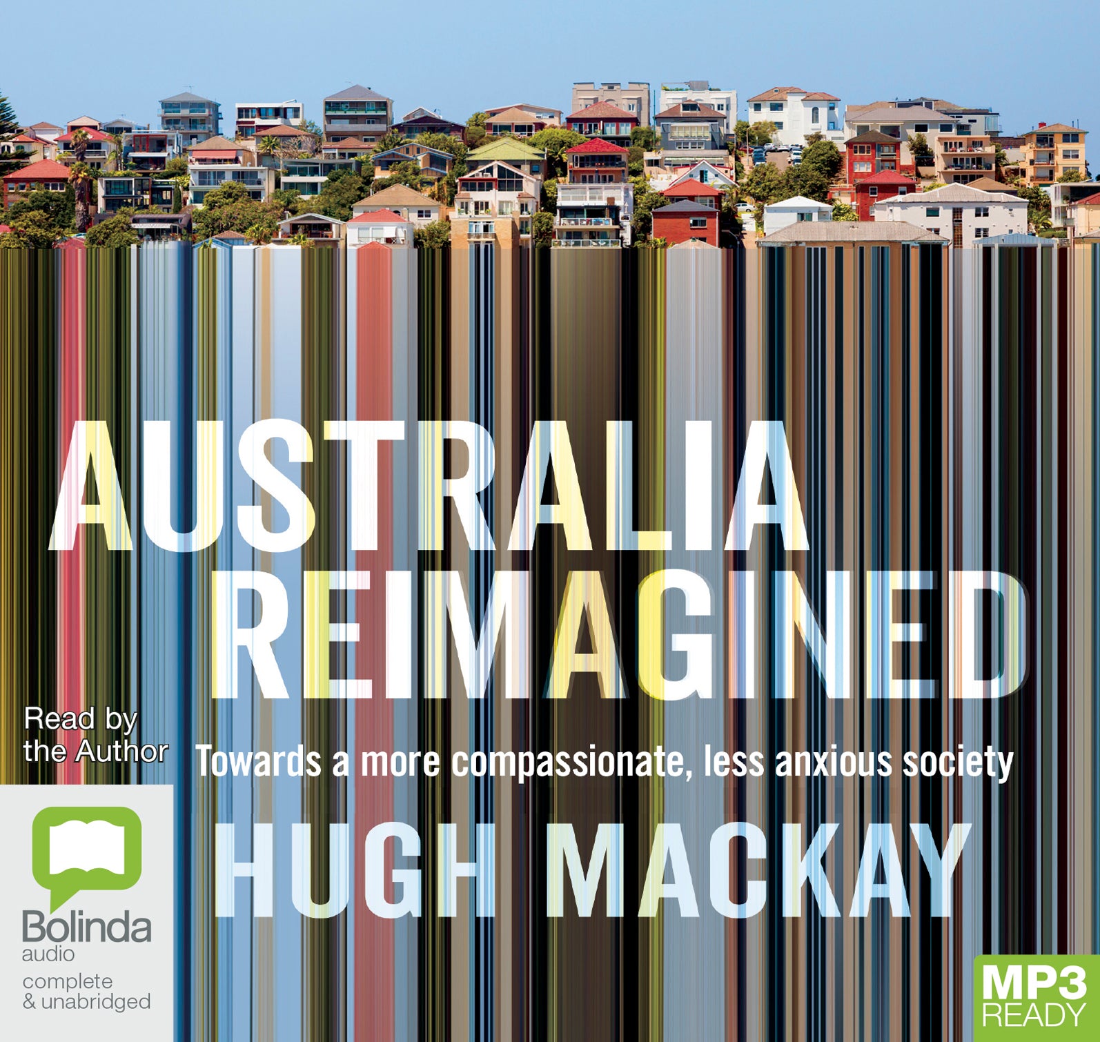 Australia Reimagined  - Unbridged Audio Book on MP3