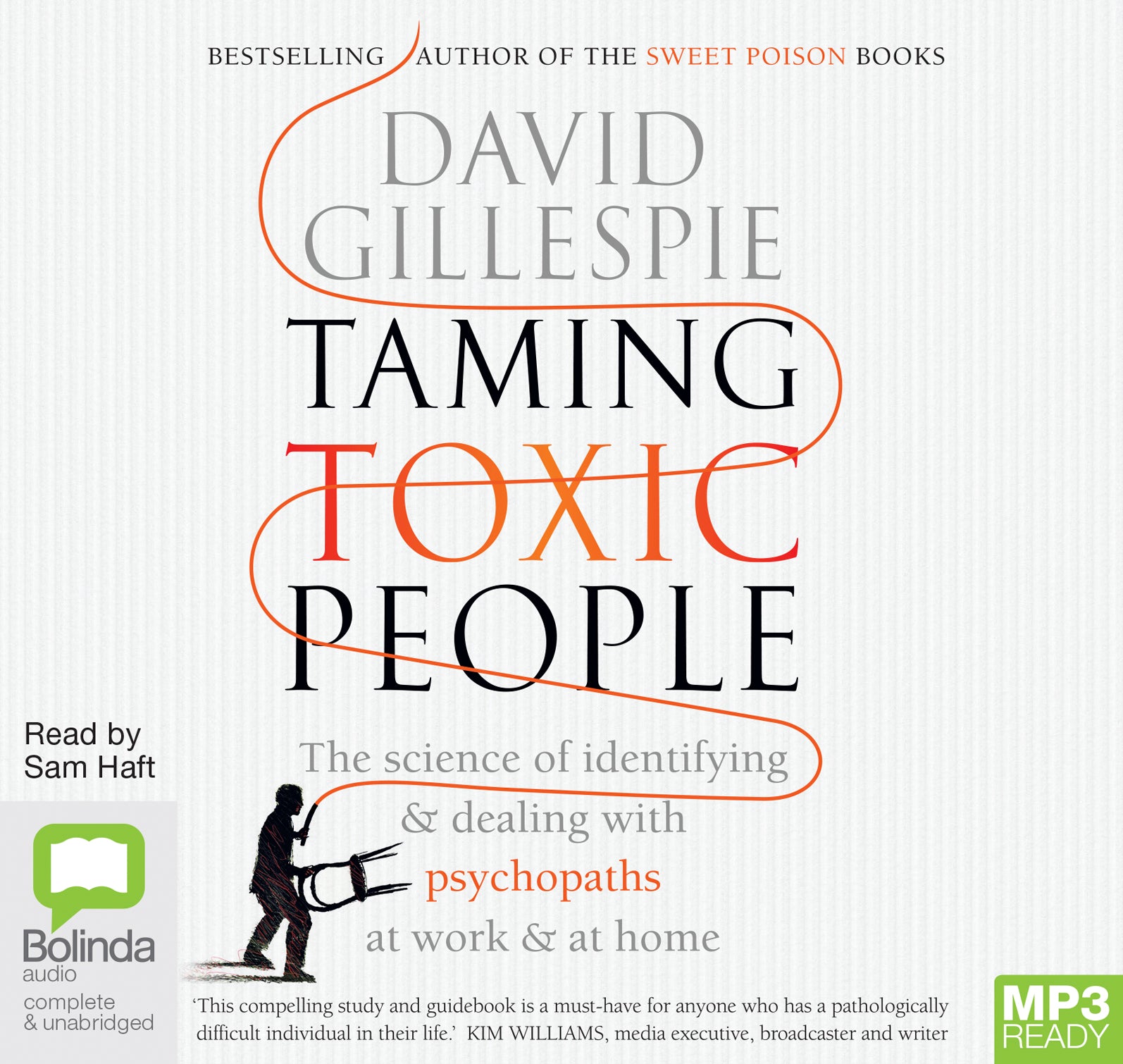 Taming Toxic People  - Unbridged Audio Book on MP3