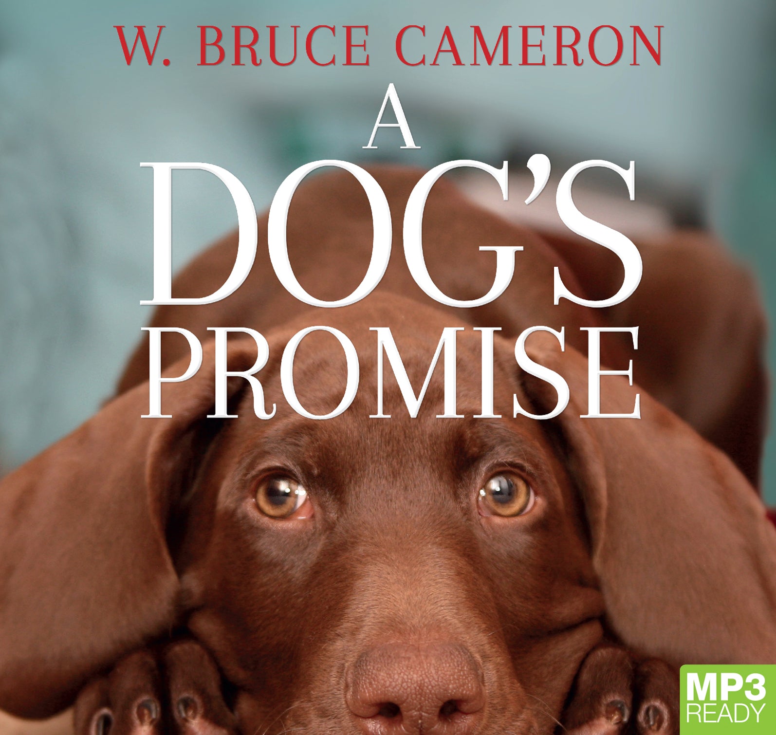 A Dog's Promise  - Unbridged Audio Book on MP3