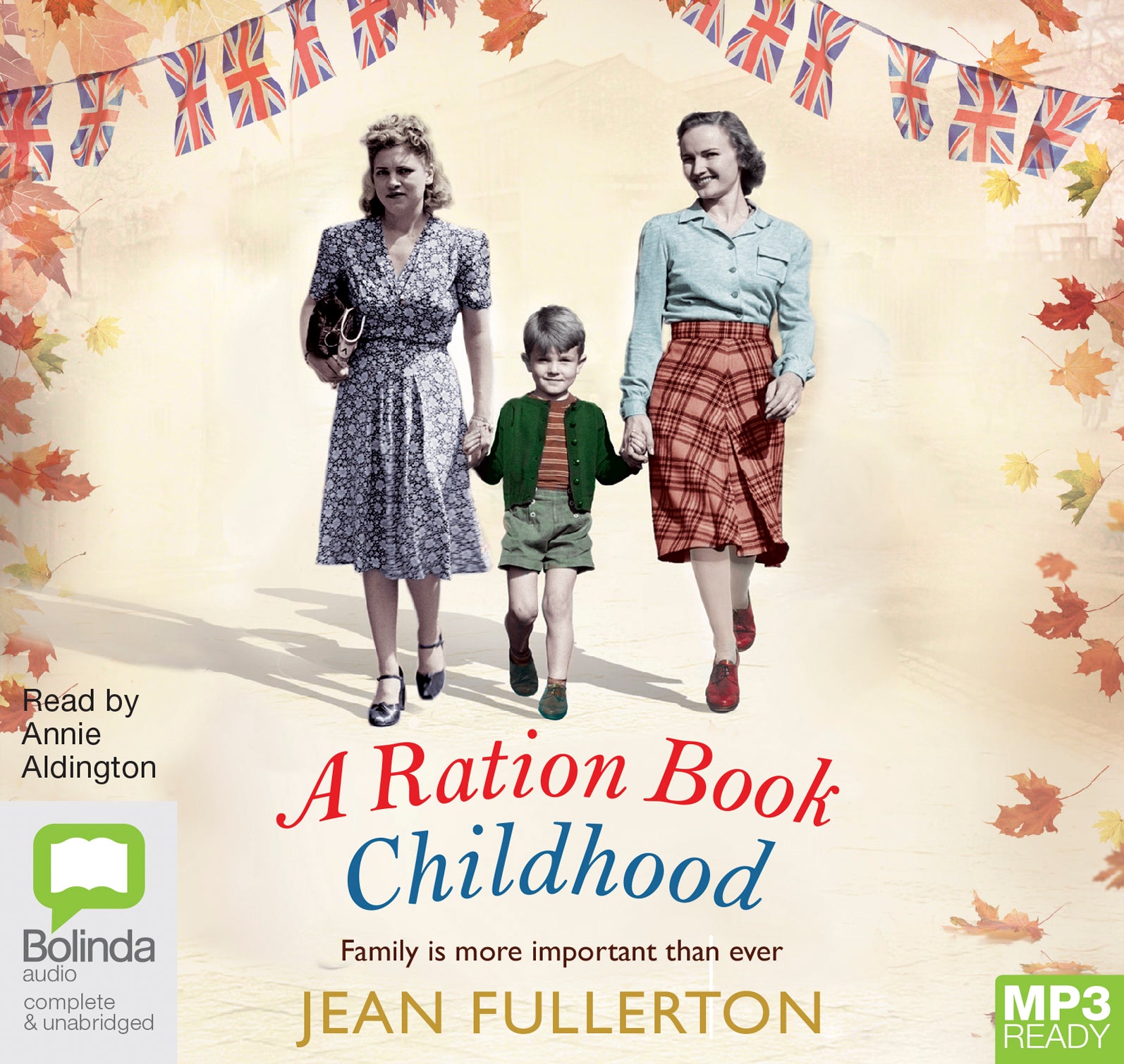 A Ration Book Childhood  - Unbridged Audio Book on MP3