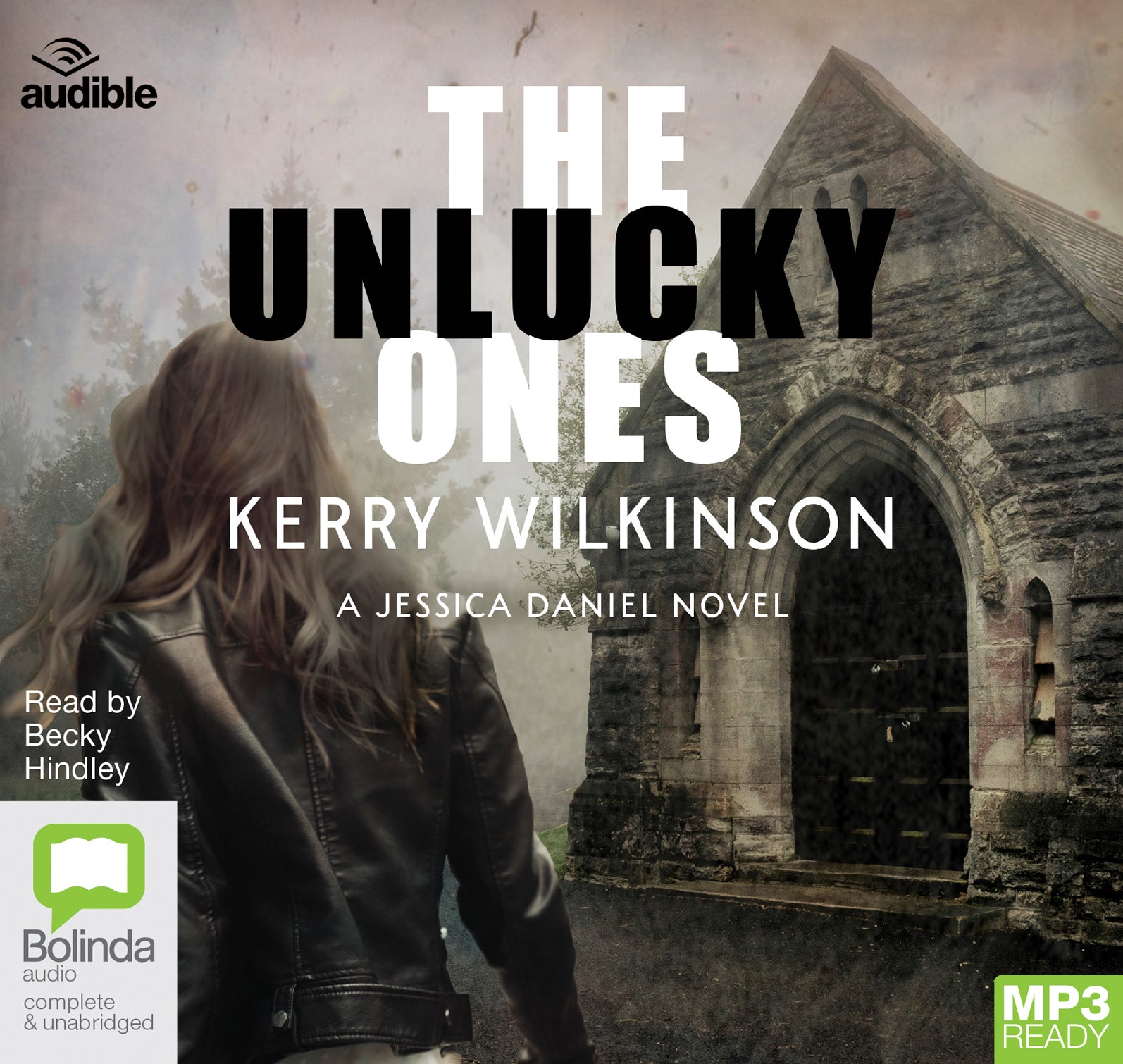 The Unlucky Ones  - Unbridged Audio Book on MP3