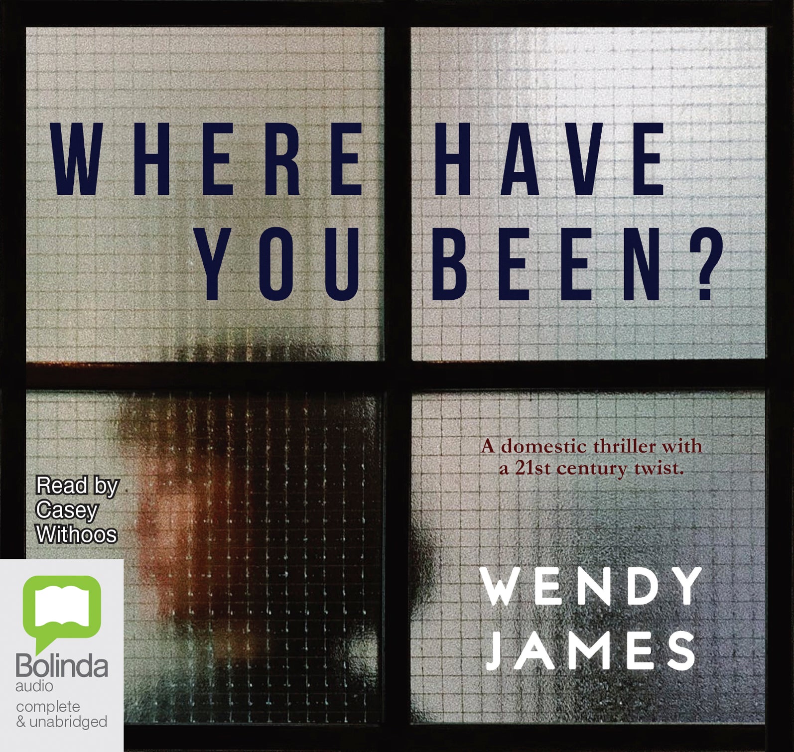 Where Have You Been? - Unbridged Audio Book on CD