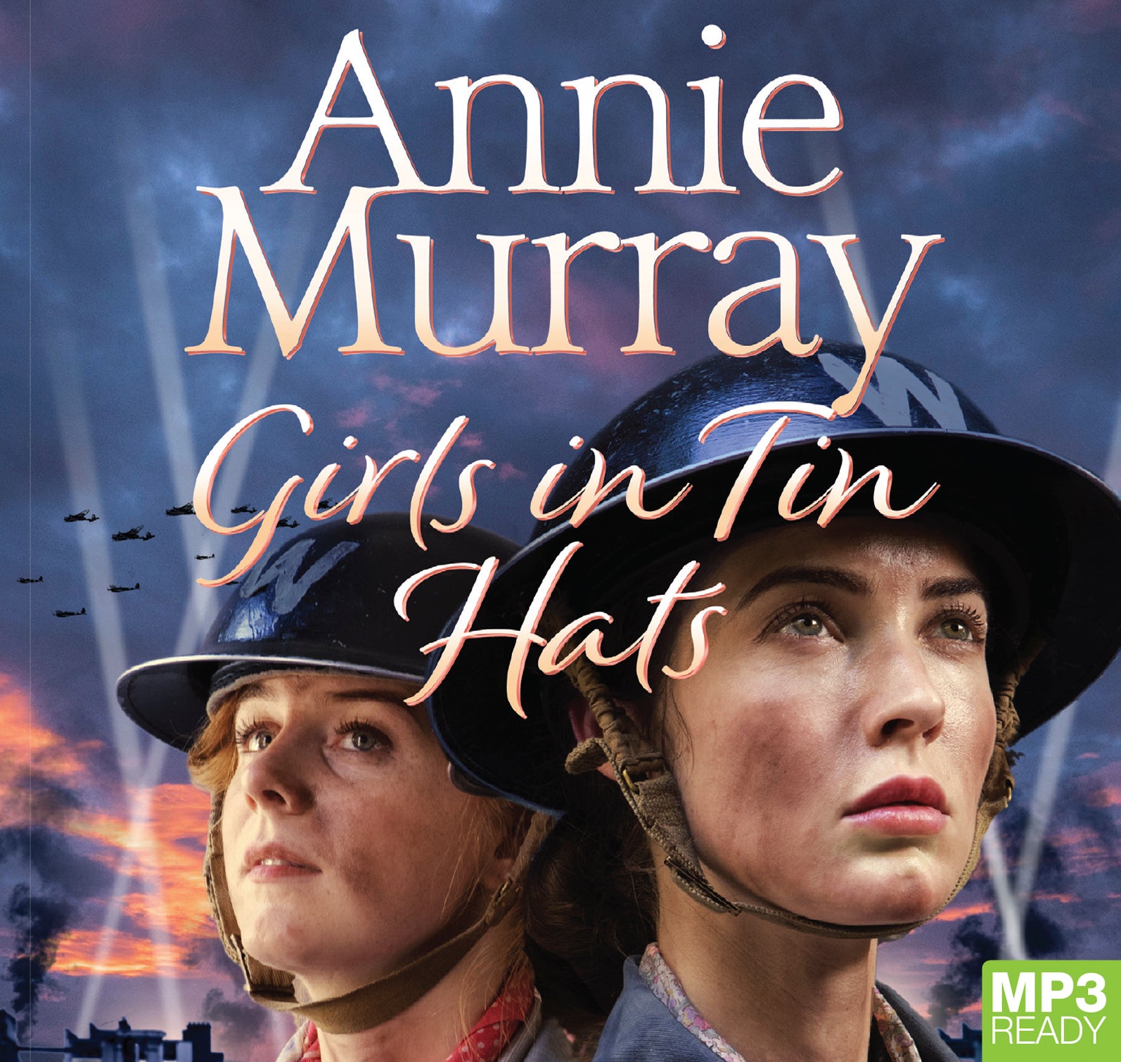 Girls In Tin Hats  - Unbridged Audio Book on MP3