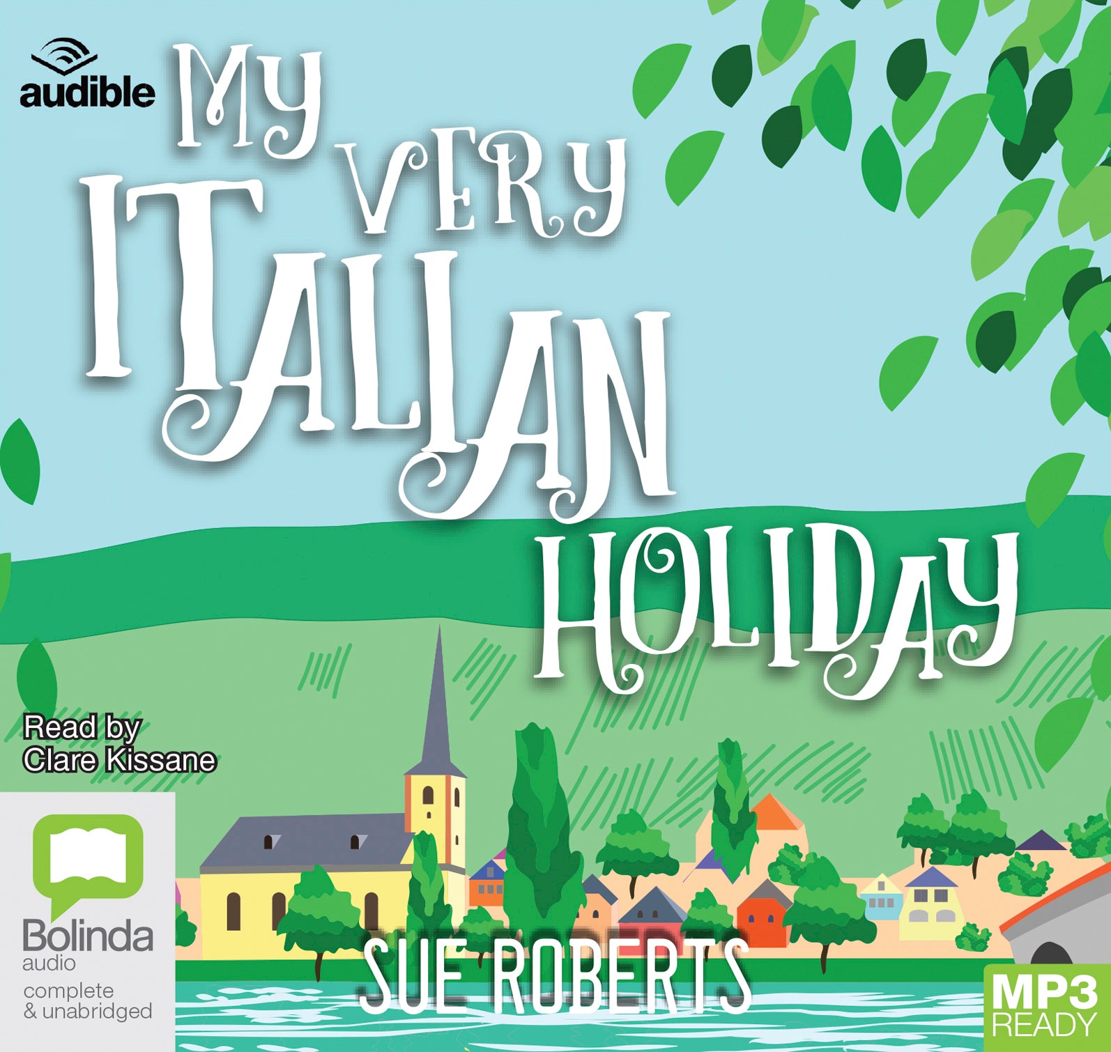 My Very Italian Holiday  - Unbridged Audio Book on MP3