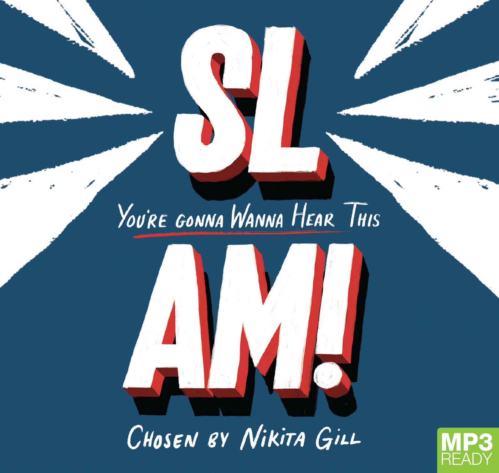 SLAM! You're Gonna Wanna Hear This  - Unbridged Audio Book on MP3