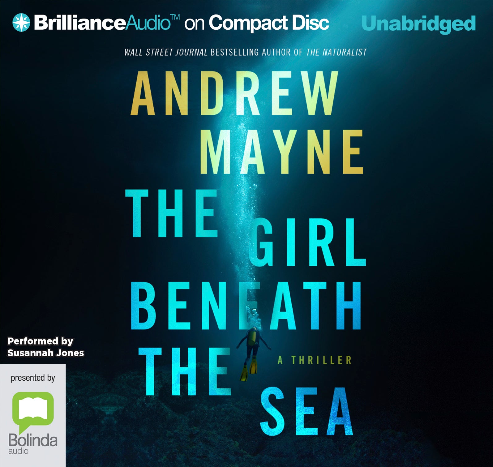 The Girl Beneath The Sea - Unbridged Audio Book on CD