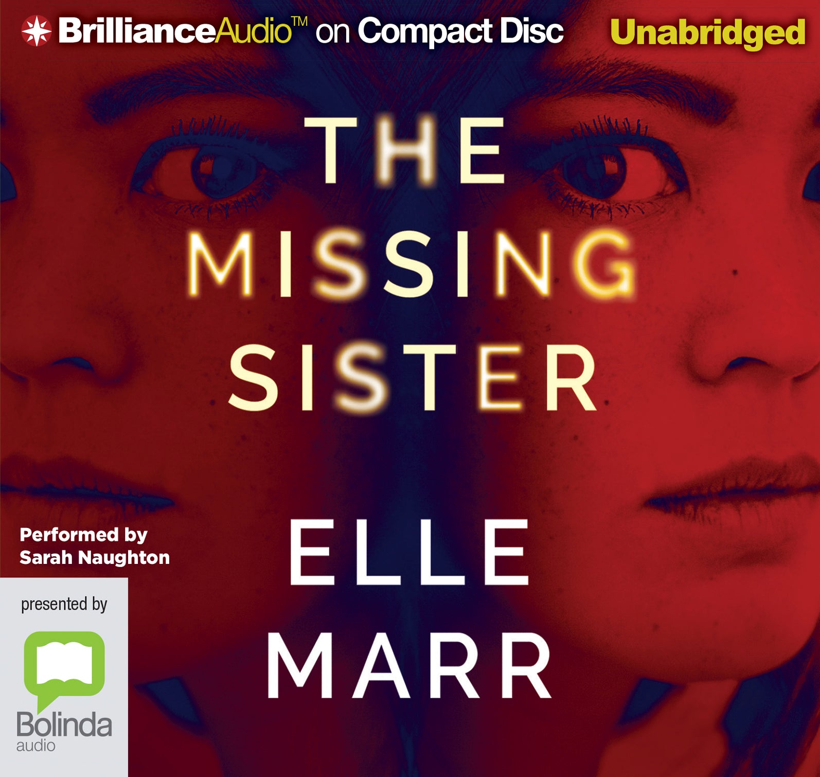 The Missing Sister - Unbridged Audio Book on CD