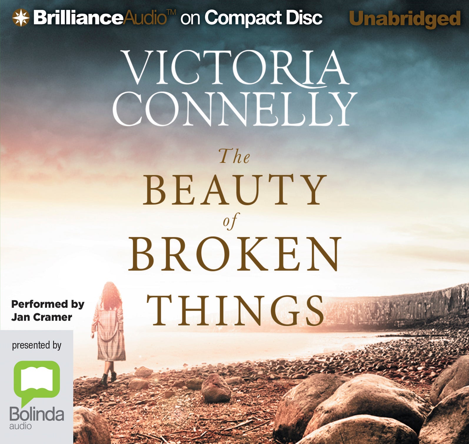 The Beauty Of Broken Things - Unbridged Audio Book on CD