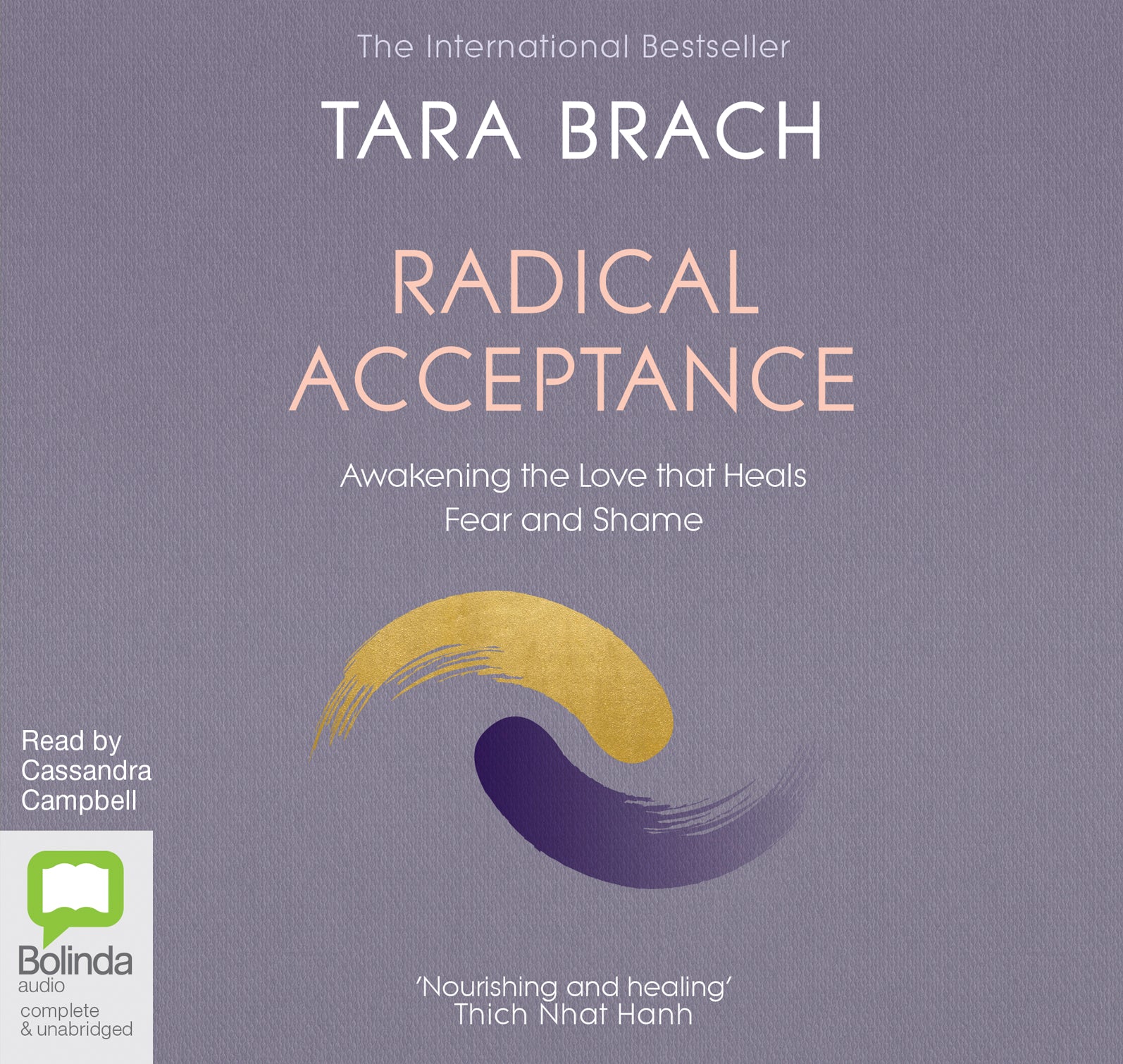 Radical Acceptance - Unbridged Audio Book on CD