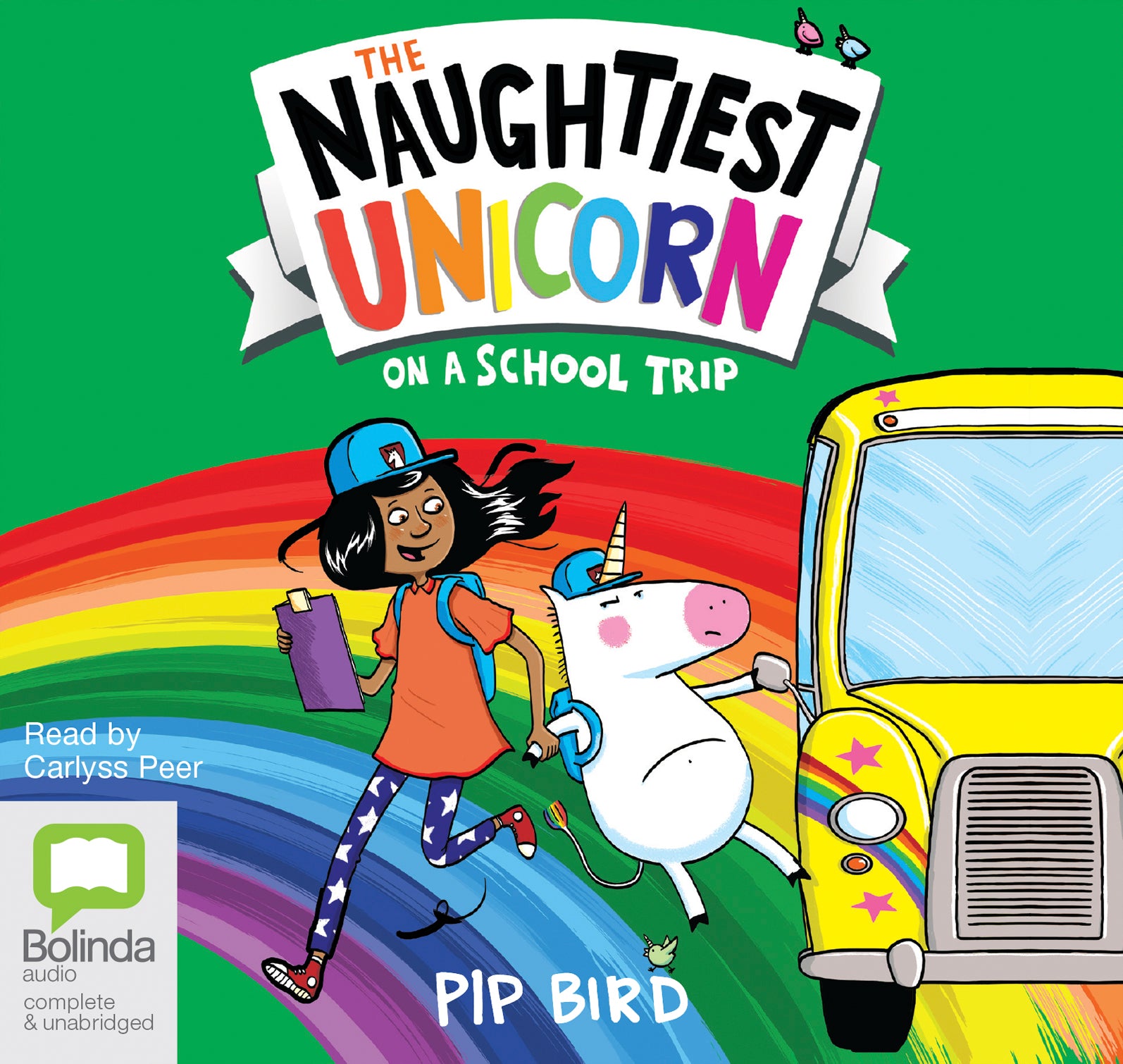 The Naughtiest Unicorn On A School Trip - Unbridged Audio Book on CD