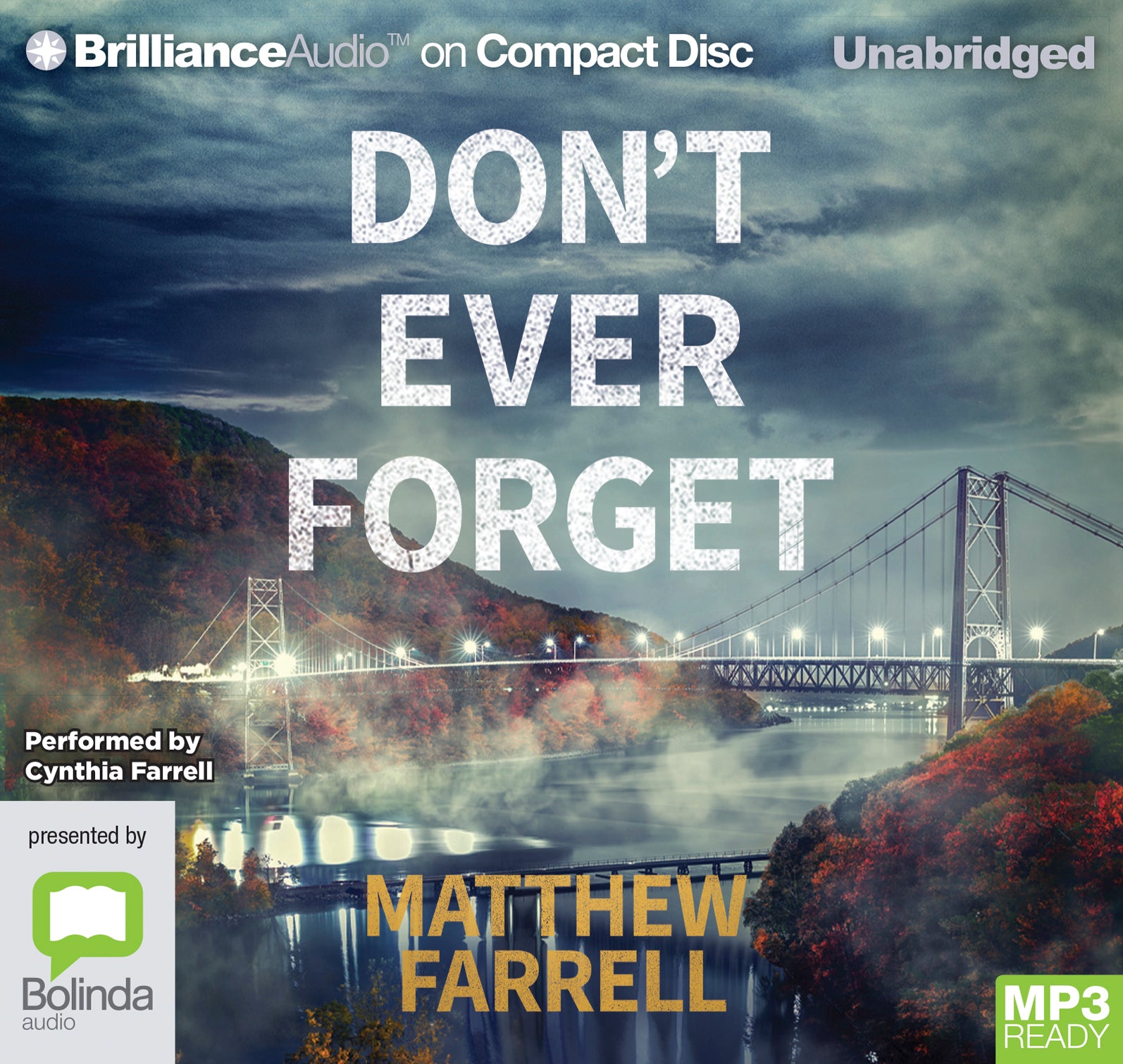 Don't Ever Forget  - Unbridged Audio Book on MP3