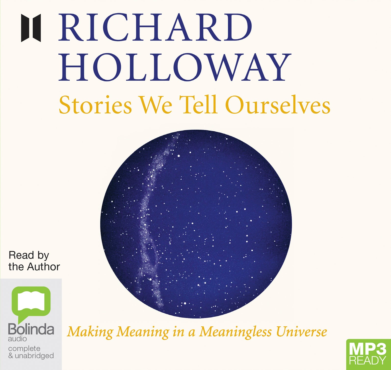 Stories We Tell Ourselves  - Unbridged Audio Book on MP3