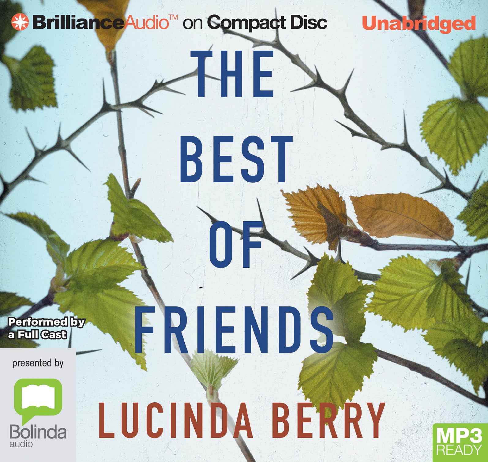 The Best Of Friends  - Unbridged Audio Book on MP3