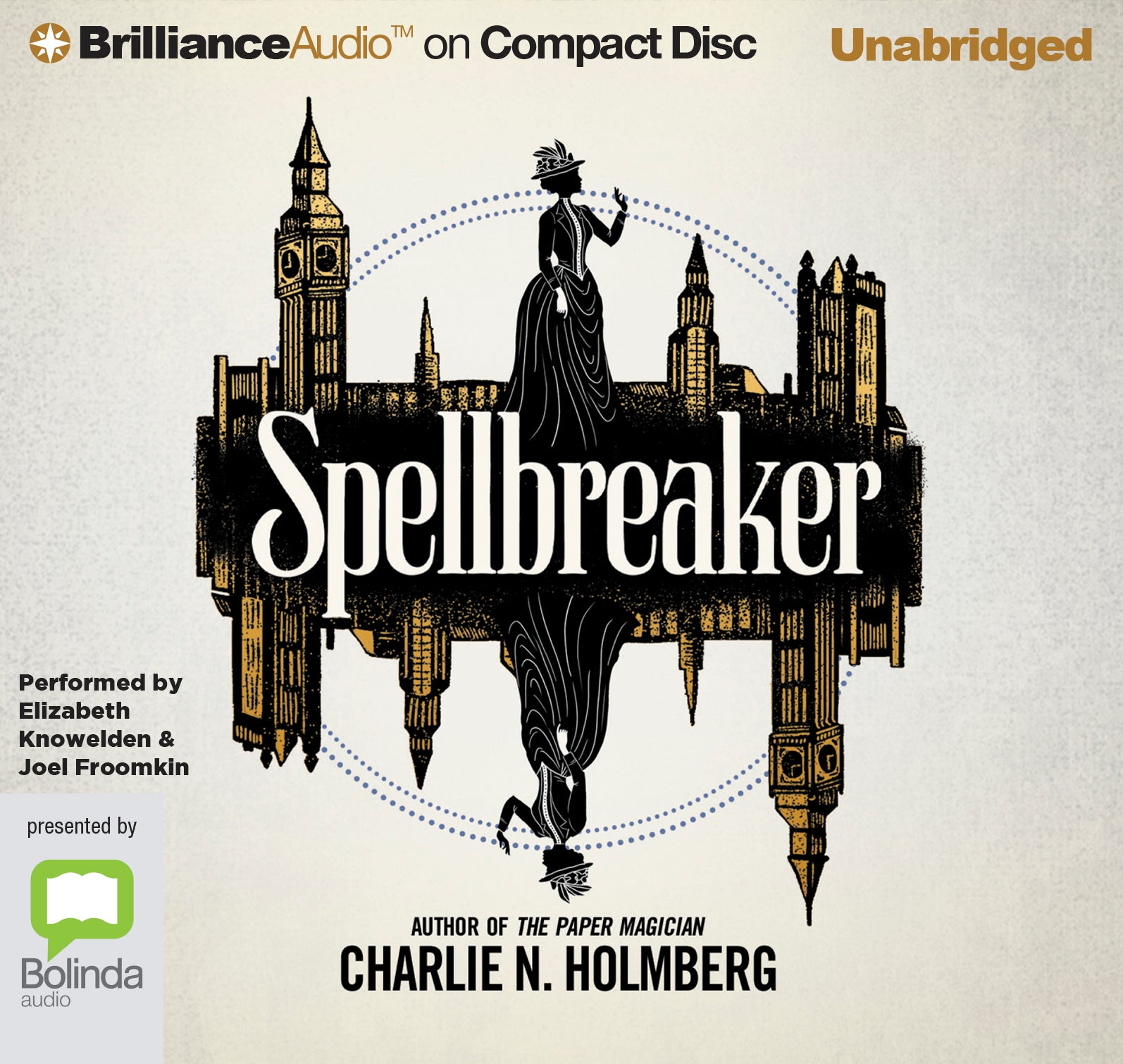 Spellbreaker - Unbridged Audio Book on CD