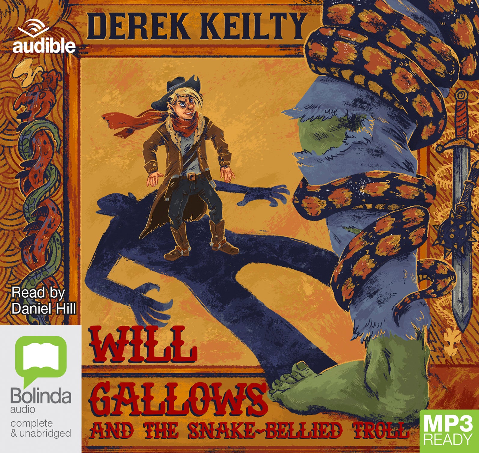 Will Gallows And The Snake-Bellied Troll  - Unbridged Audio Book on MP3