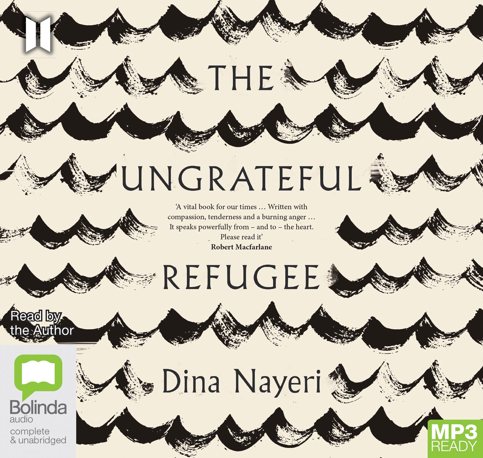 The Ungrateful Refugee  - Unbridged Audio Book on MP3