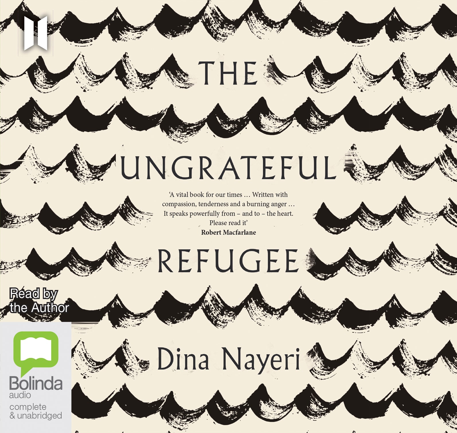 The Ungrateful Refugee - Unbridged Audio Book on CD