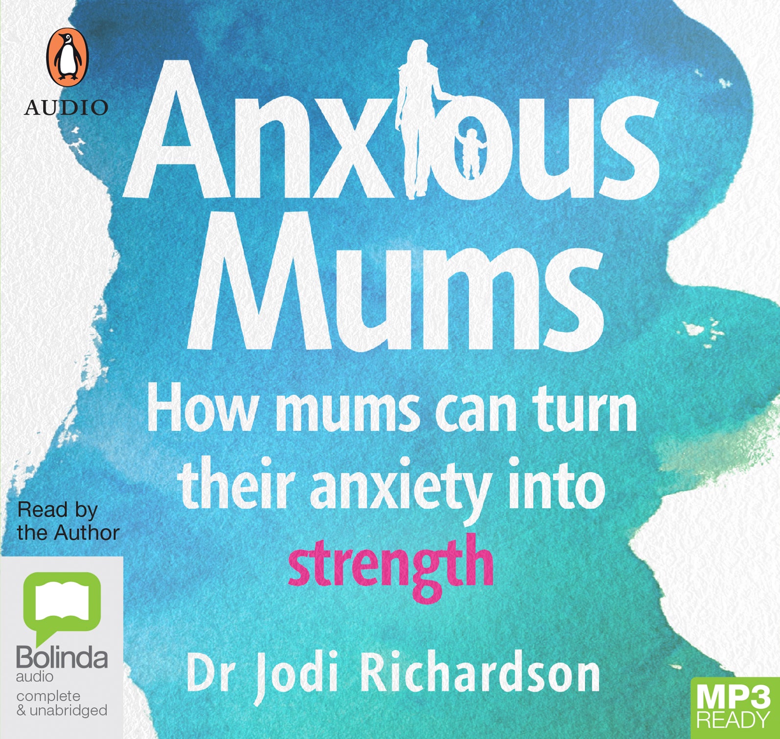 Anxious Mums  - Unbridged Audio Book on MP3