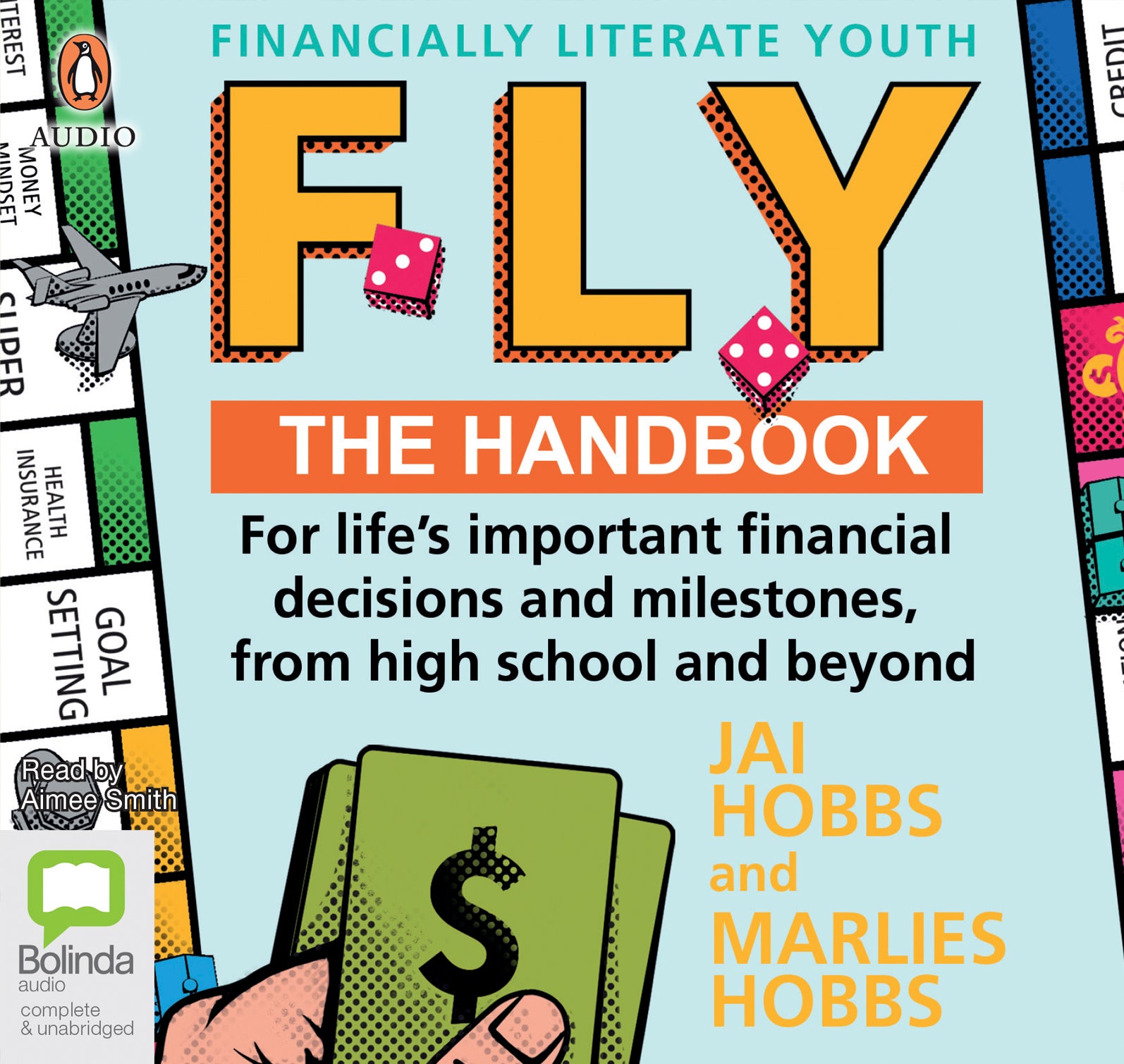 FLY: Financially Literate Youth - Unbridged Audio Book on CD