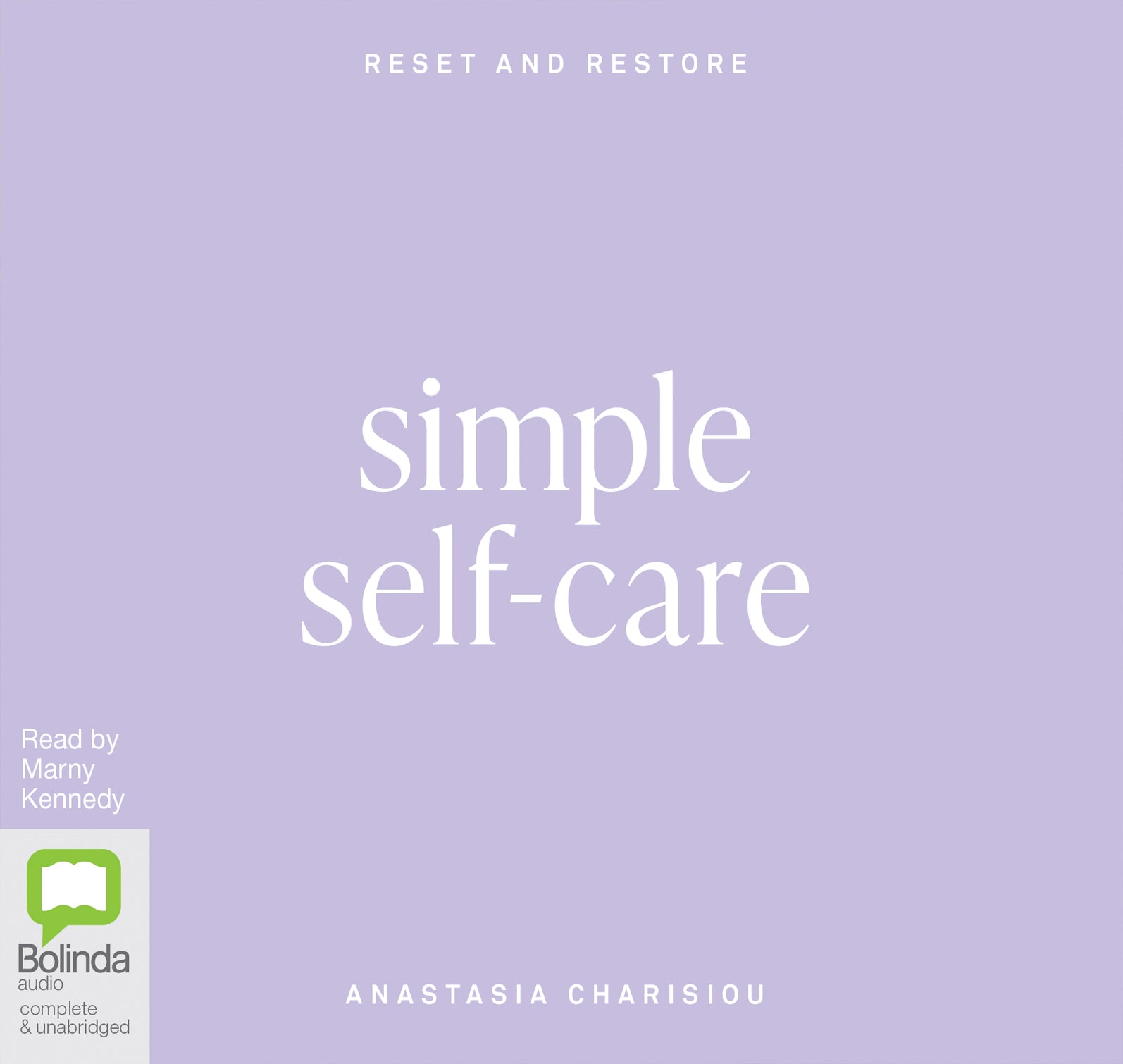 Simple Self-Care - Unbridged Audio Book on CD