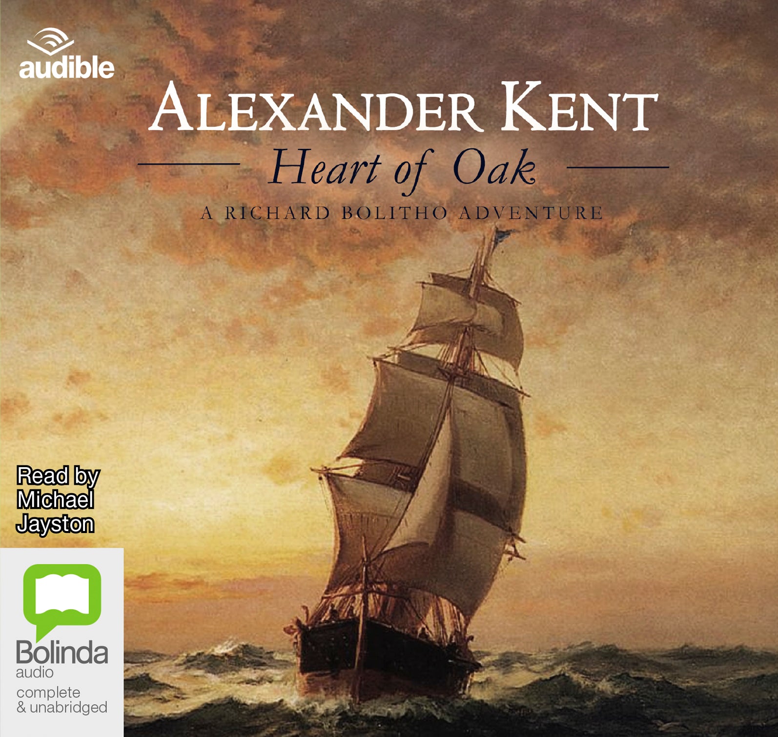 Heart Of Oak - Unbridged Audio Book on CD