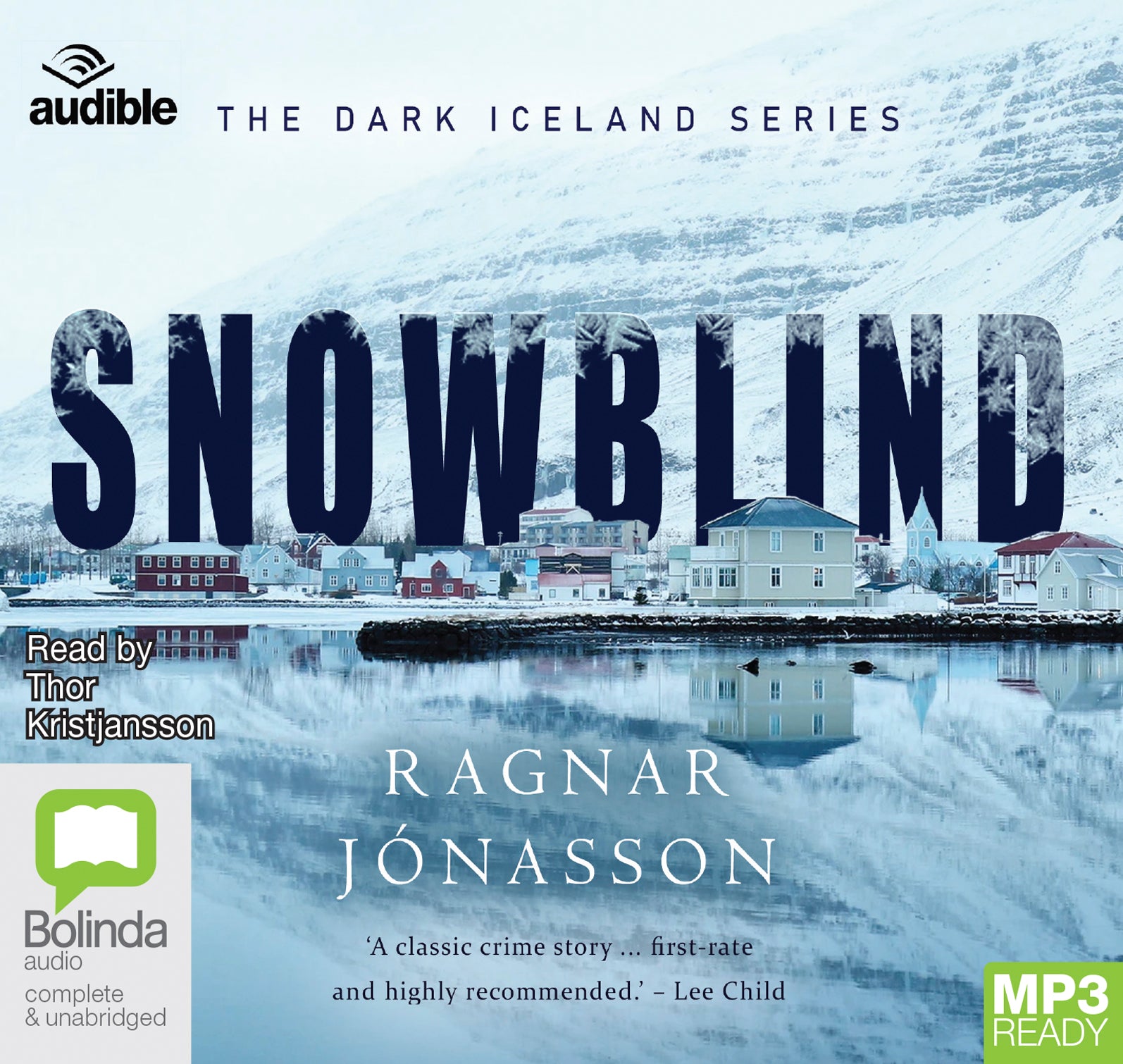 Snowblind  - Unbridged Audio Book on MP3