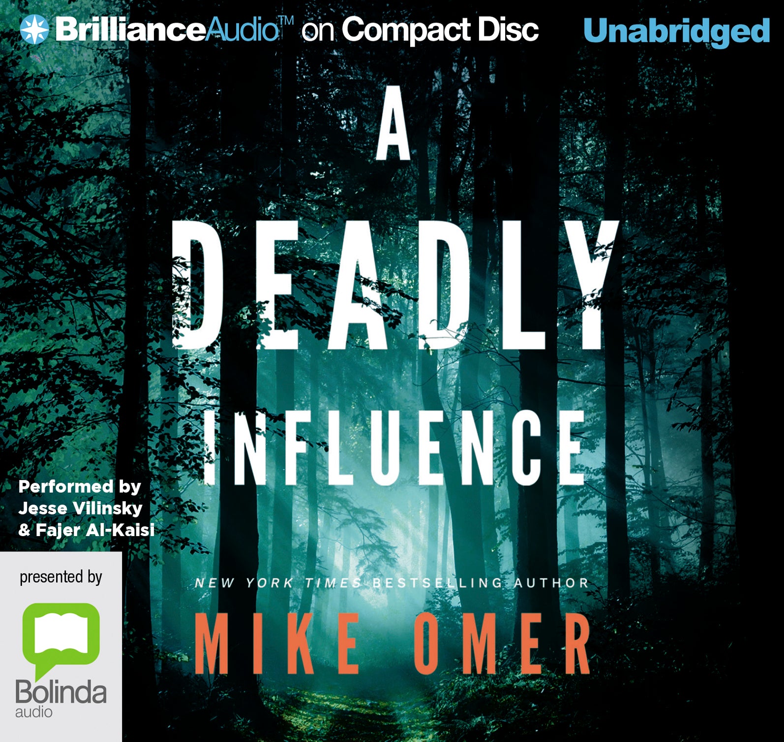 A Deadly Influence - Unbridged Audio Book on CD