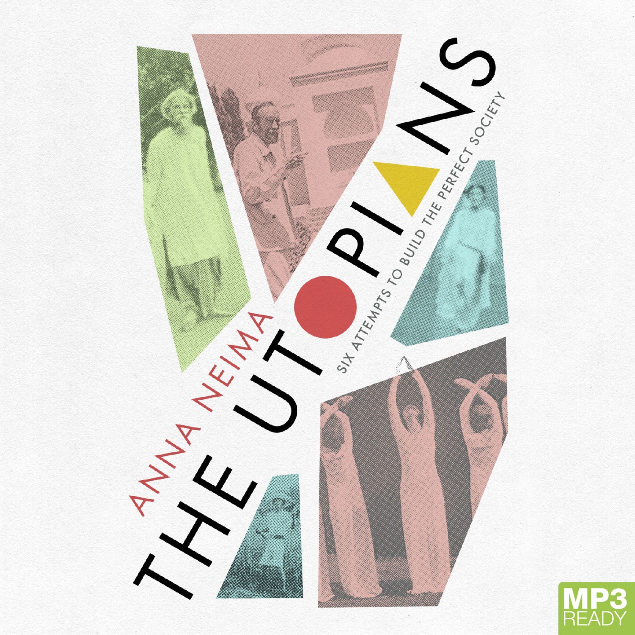 The Utopians  - Unbridged Audio Book on MP3