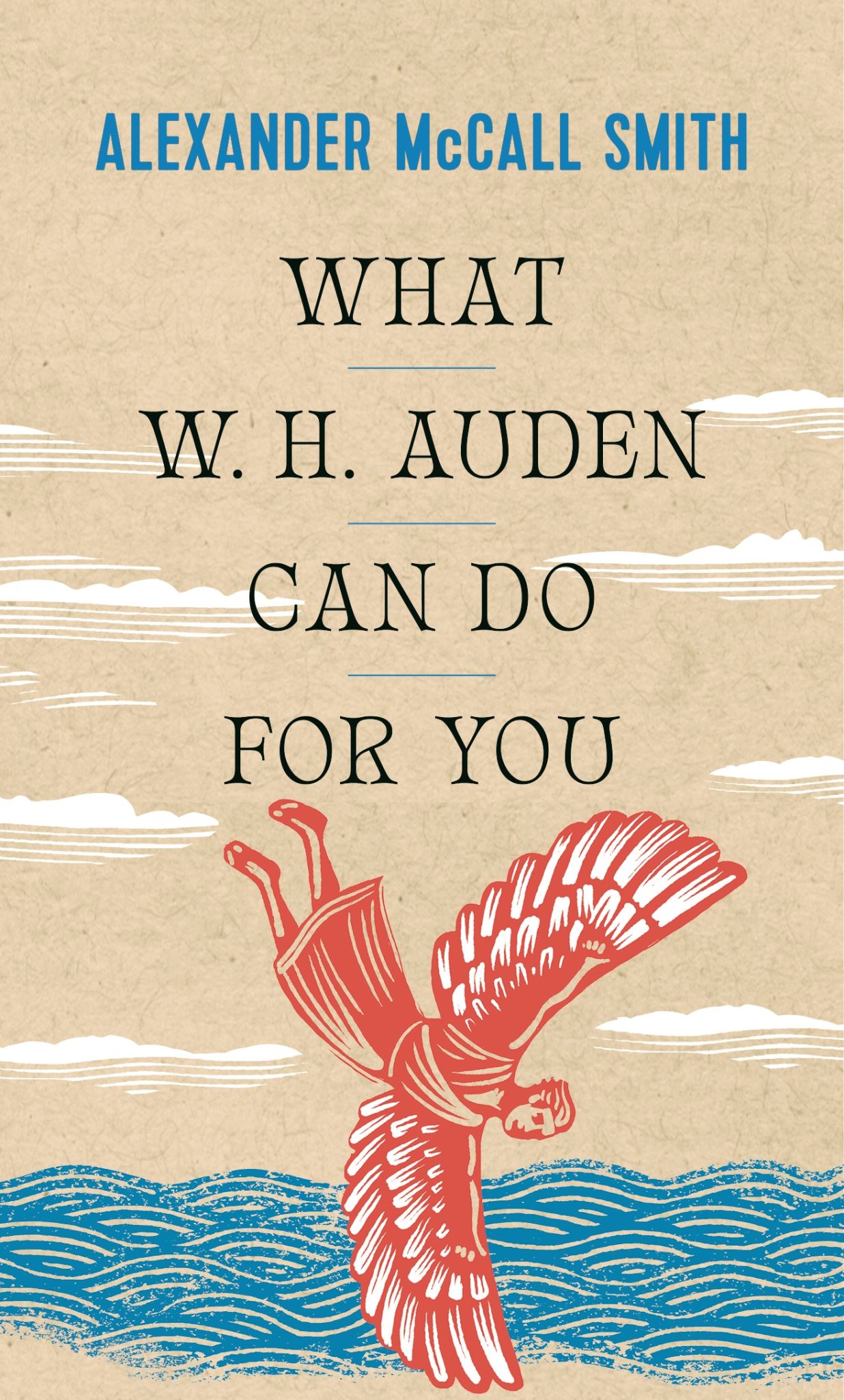 What W. H. Auden Can Do for You