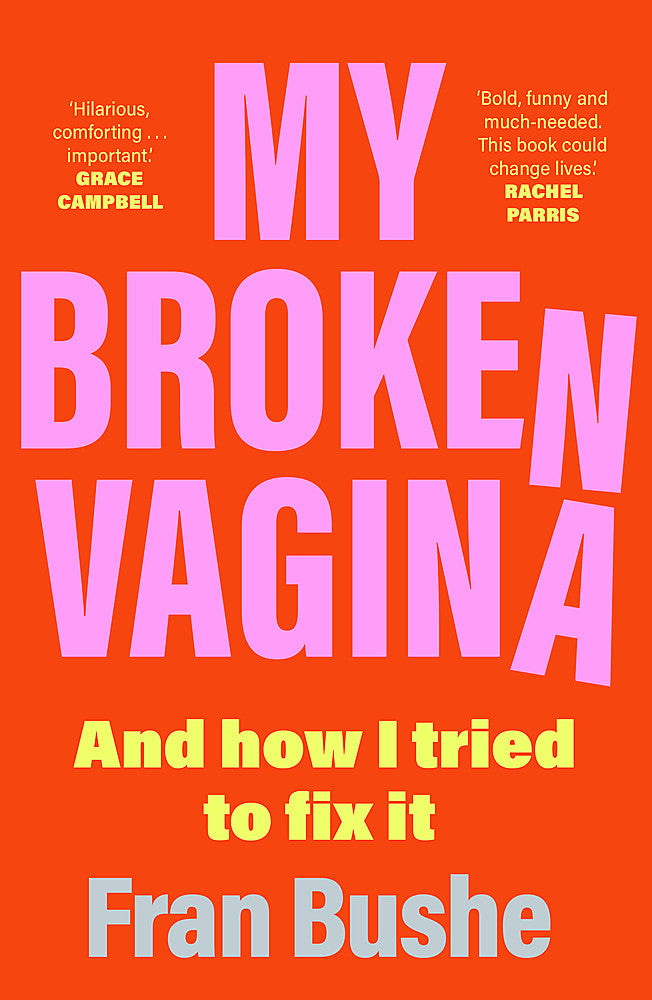 My Broken Vagina