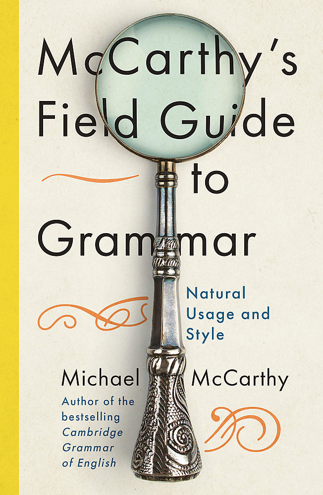 McCarthy's Field Guide to Grammar