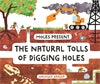 Moles Present the Natural Tolls of Digging Holes