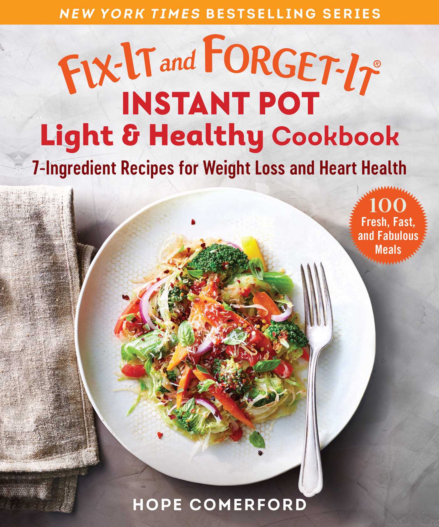 Fix-It and Forget-It Instant Pot Light & Healthy Cookbook