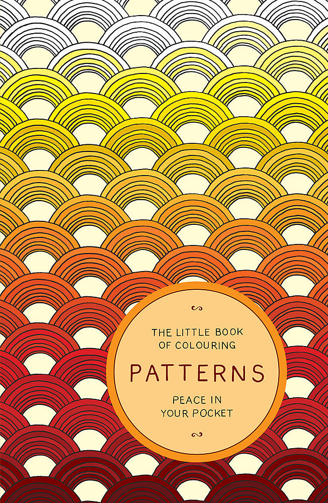 The Little Book of Colouring: Patterns