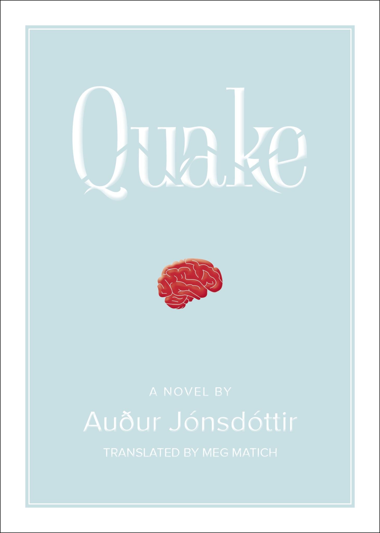 Quake: A Novel