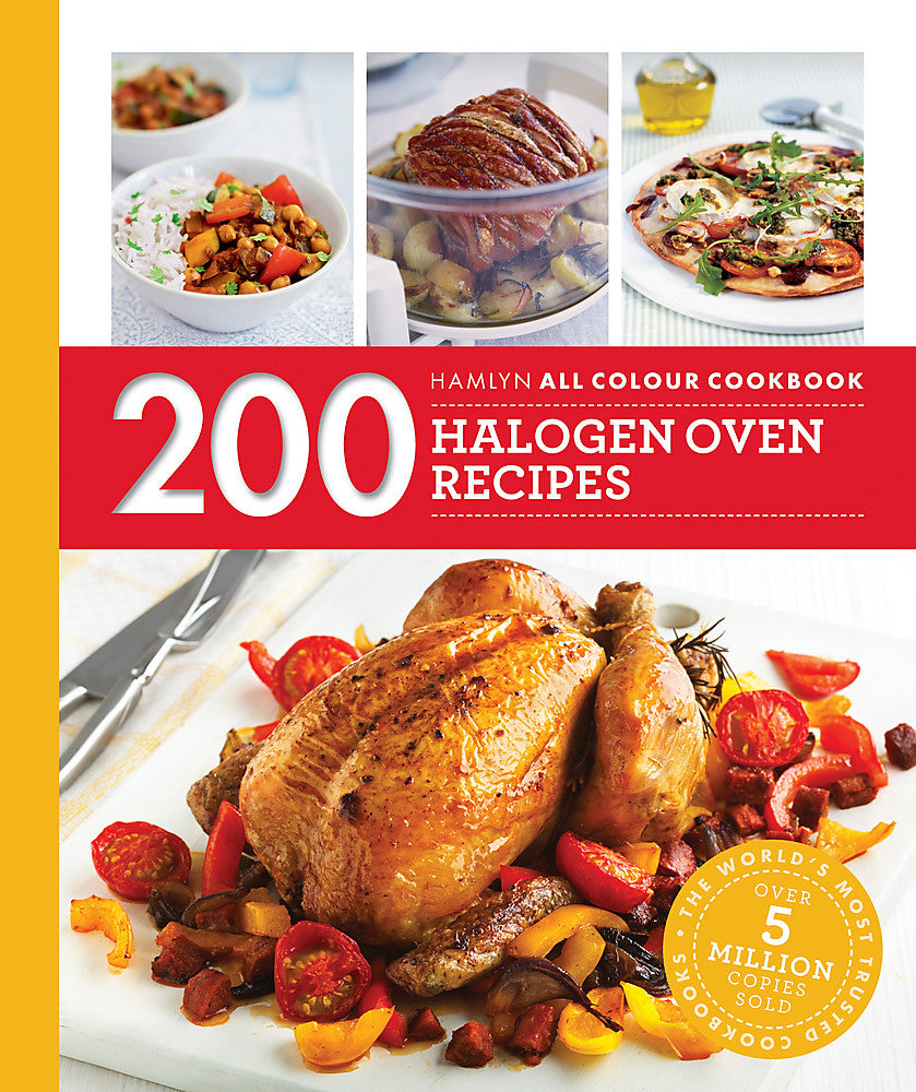 Hamlyn All Colour Cookery: 200 Halogen Oven Recipes