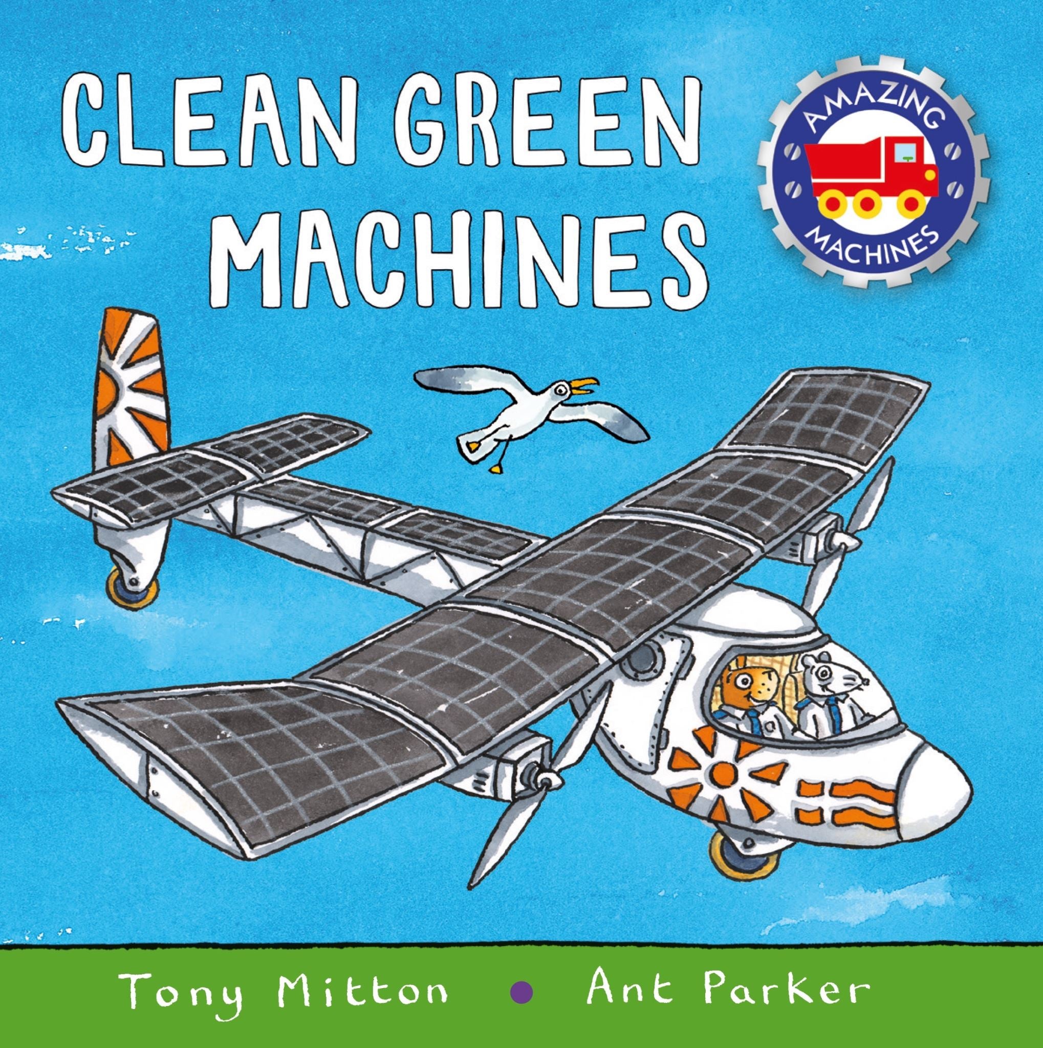 Amazing Machines: Green Machines