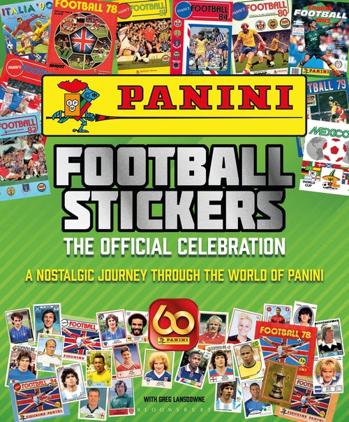 Panini Football Stickers: The Official Celebration: A Nostalgic JourneyThrough t