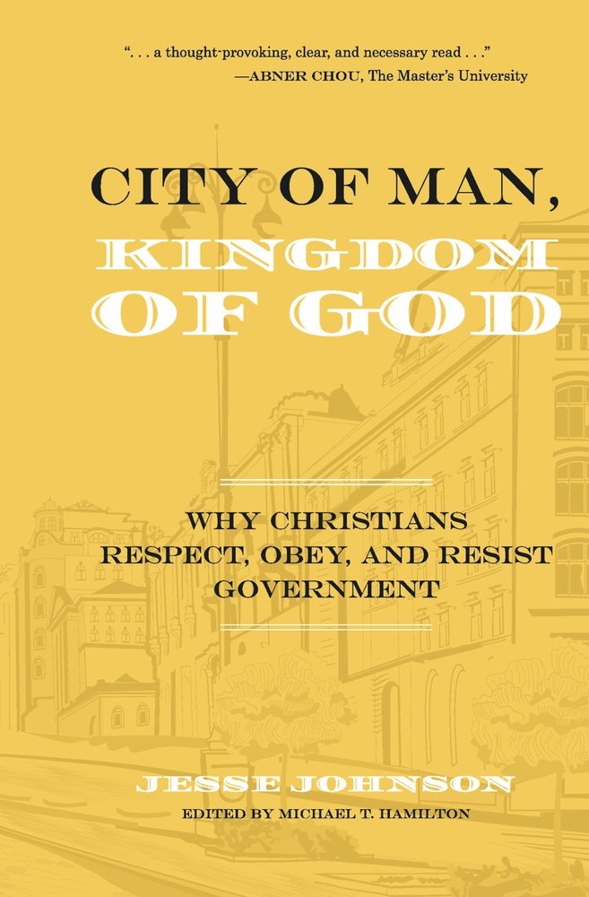 City of Man, Kingdom of God