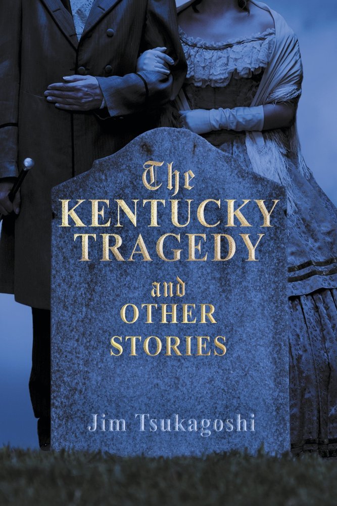 The Kentucky Tragedy and Other Stories